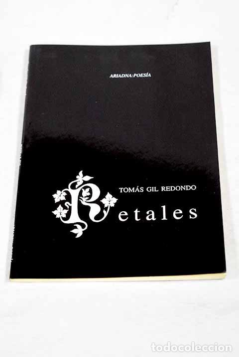 Libros: Retales: Gil Redondo, Tom&aacute;s.- Gil Redondo, Tom&aacute;s - Foto 1