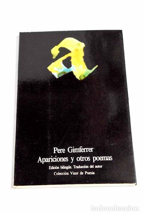 Libros: Apariciones y otros poemas.- Gimferrer, Pere