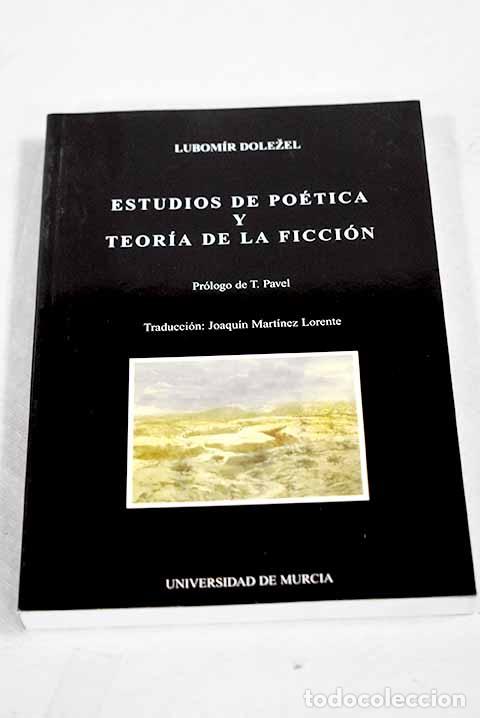 books: Estudios de po&eacute;tica y teor&iacute;a de la ficci&oacute;n.- Dolezel, Lubom&iacute;r