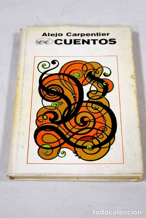 Libros: Cuentos: Carpentier, Alejo.- Carpentier, Alejo - Foto 1