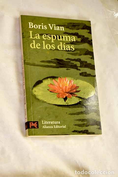 books: La espuma de los d&iacute;as.- Vian, Boris