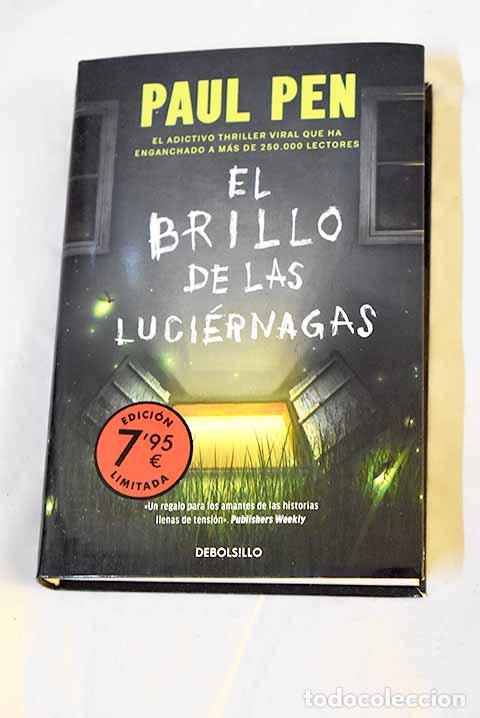 books: El brillo de las luci&eacute;rnagas.- Pen, Paul