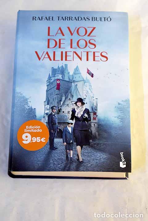 books: La voz de los valientes.- Tarradas Bult&oacute;, Rafael