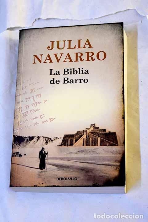 Libri di seconda mano: La biblia de barro: Navarro, Julia.- Navarro, Julia