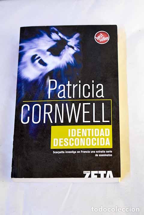 Libri di seconda mano: Identidad desconocida.- Cornwell, Patricia