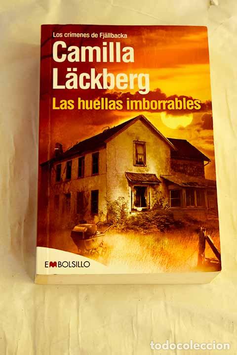 books: Las huellas imborrables.- Lackberg, Camilla