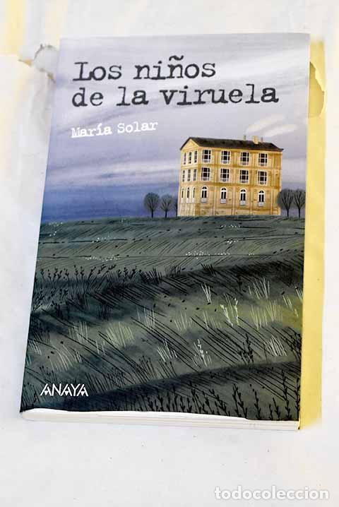 books: Los ni&ntilde;os de la viruela.- Solar, Mar&iacute;a