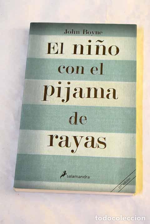books: El ni&ntilde;o con el pijama de rayas.- Boyne, John