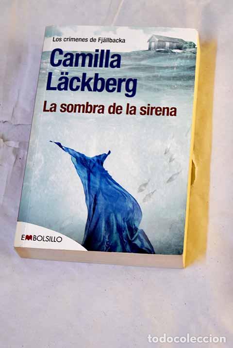 Livros em segunda m&atilde;o: La sombra de la sirena.- Lackberg, Camilla