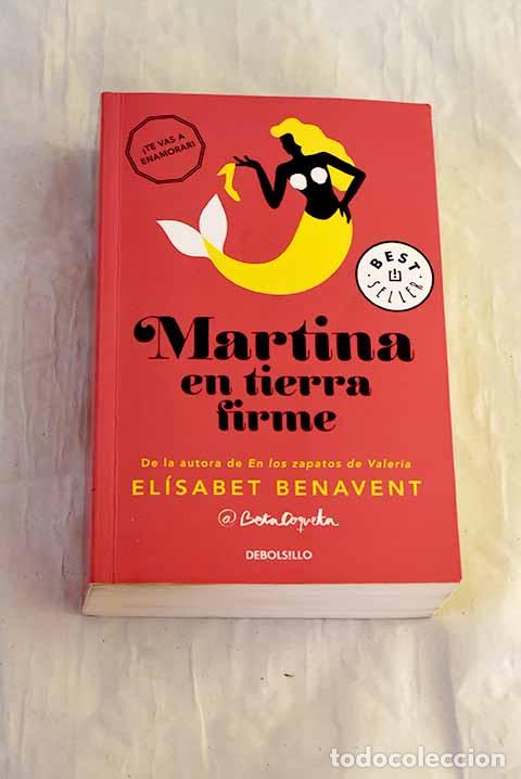Libros: Martina en tierra firme.- Benavent, El&iacute;sabet