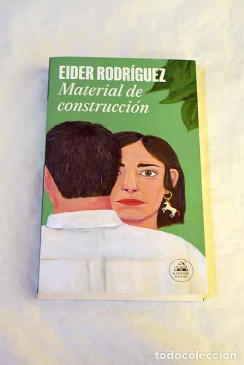 Libros: Material de construcci&oacute;n.- Rodr&iacute;guez, Eider
