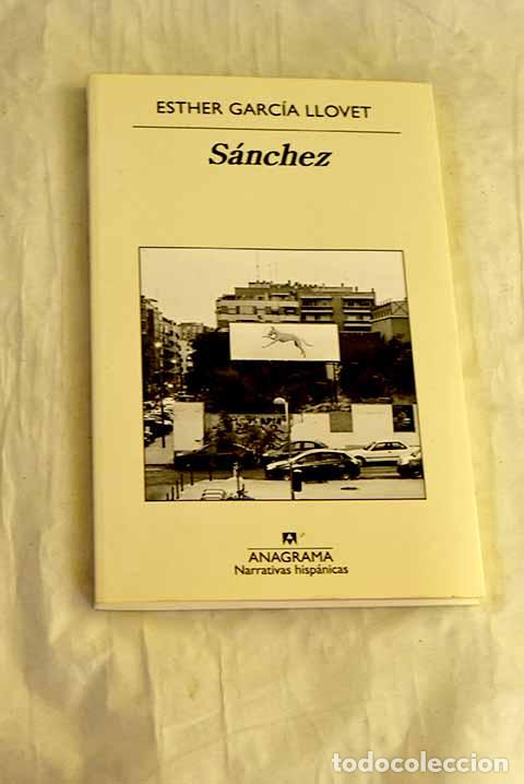 Libros: S&aacute;nchez: Garc&iacute;a Llovet, Esther.- Garc&iacute;a Llovet, Esther