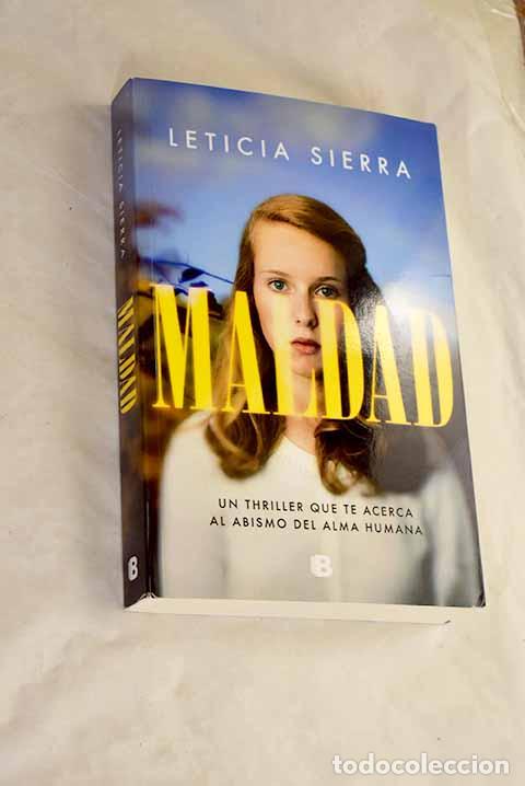 B&uuml;cher: Maldad: Sierra, Leticia.- Sierra, Leticia