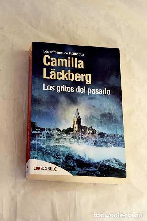 Libros: Los gritos del pasado.- Lackberg, Camilla - Foto 1
