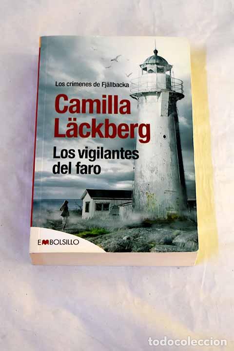 Libros: Los vigilantes del faro.- Lackberg, Camilla