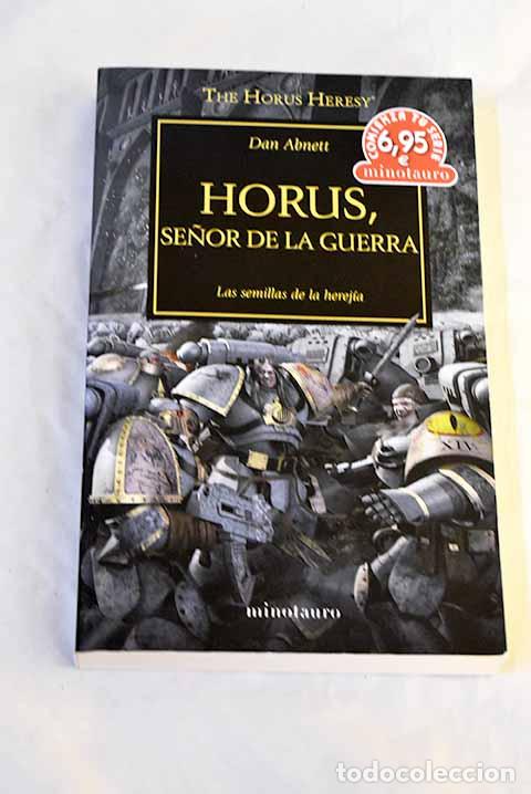 Libros: Horus se&ntilde;or de la guerra.- Abnett, Dan