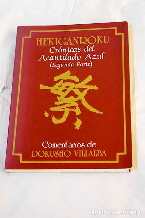 Libros: Hekiganroku =: Cr&oacute;nicas del acantilado azul, tomo 2.- Yuan-wu