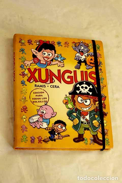 Libri di seconda mano: Xunguis: Ramis, Juan Carlos.- Ramis, Juan Carlos