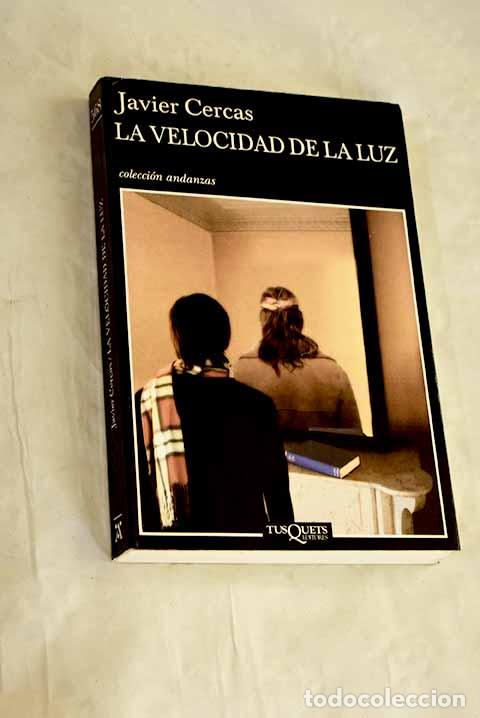 Libri di seconda mano: La velocidad de la luz.- Cercas, Javier