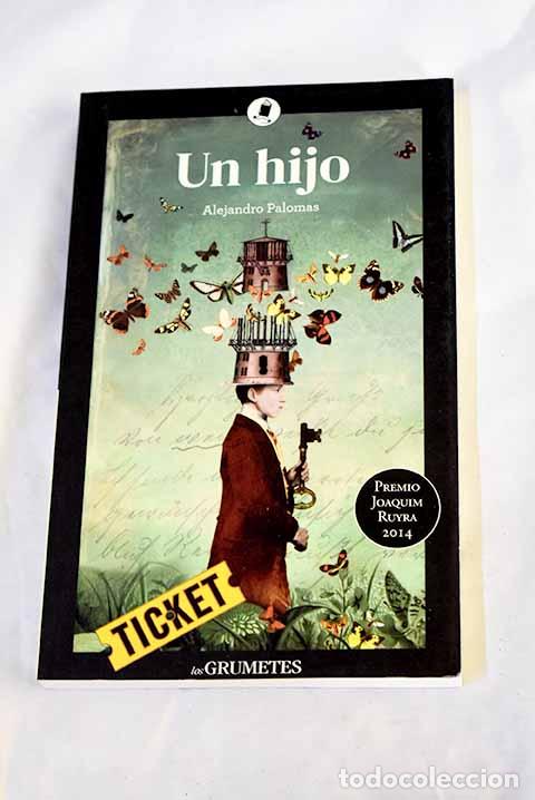 Libri di seconda mano: Un hijo: Crespo Bordas, Ana.- Crespo Bordas, Ana