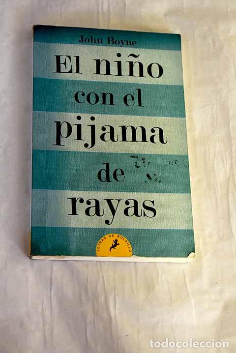 Libros: El ni&ntilde;o con el pijama de rayas.- Boyne, John - Foto 1