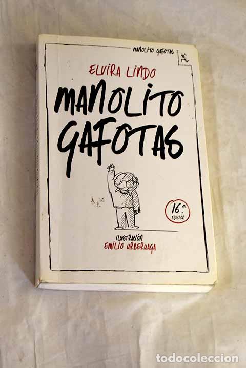 Libri di seconda mano: Manolito Gafotas: Lindo, Elvira.- Lindo, Elvira