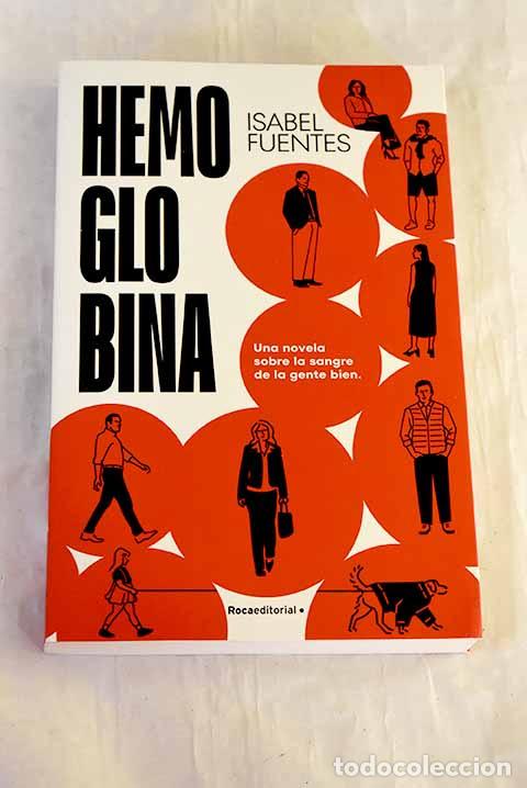 books: Hemoglobina: Fuentes, Isabel.- Fuentes, Isabel