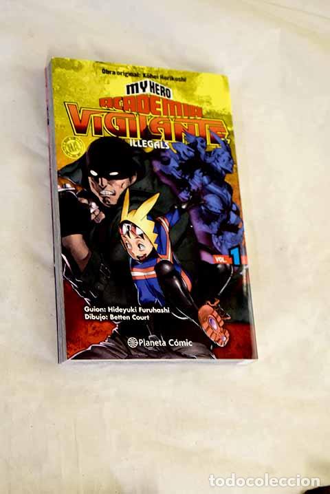 books: My Hero Academia Vigilante Illegals 1.- Horikoshi, Kohei