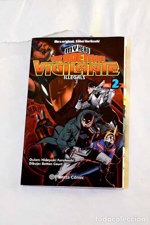 books: My Hero Academia Vigilante Illegals 2.- Horikoshi, Kohei