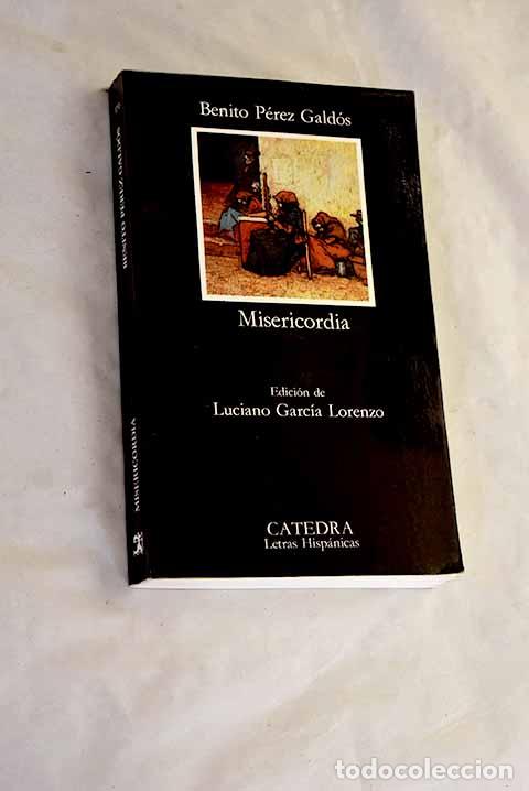 books: Misericordia: P&eacute;rez Gald&oacute;s, Benito.- P&eacute;rez Gald&oacute;s, Benito