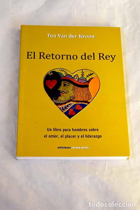 books: El retorno del rey: un libro para hombres sobre el amor, el placer y el liderazgo