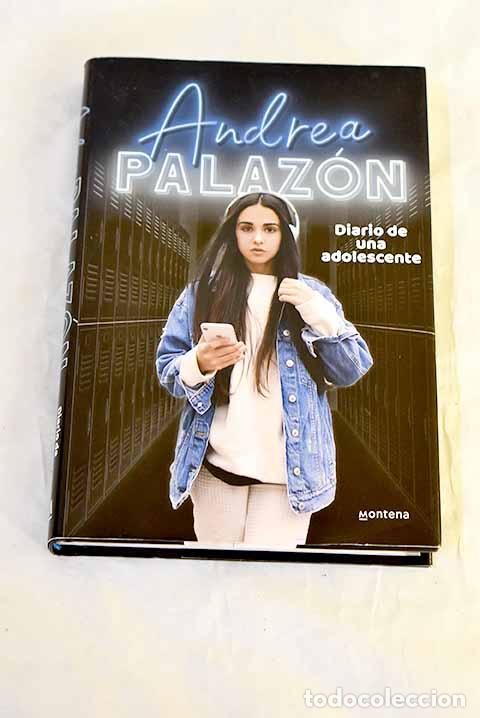 books: Diario de una adolescente.- Palaz&oacute;n, Andrea