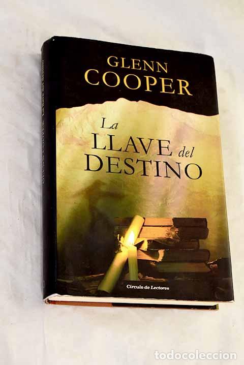 Libros: La llave del destino.- Cooper, Glenn - Foto 1