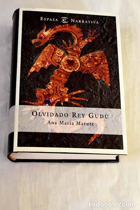 Livres: Olvidado rey Gud&uacute;: Matute, Ana Mar&iacute;a.- Matute, Ana Mar&iacute;a