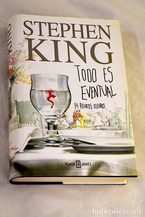 Livres: Todo es eventual: King, Stephen.- King, Stephen