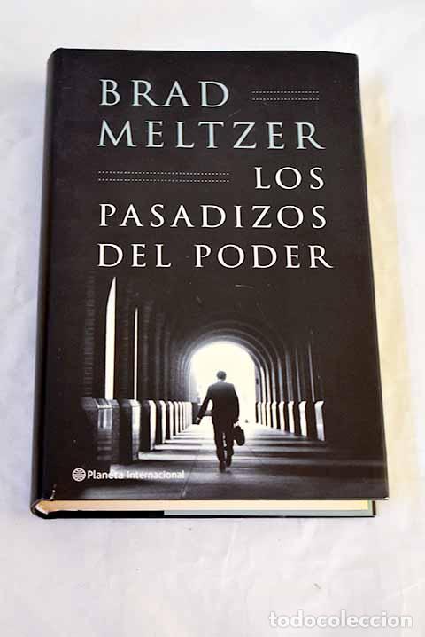 B&uuml;cher: Los pasadizos del poder.- Meltzer, Brad