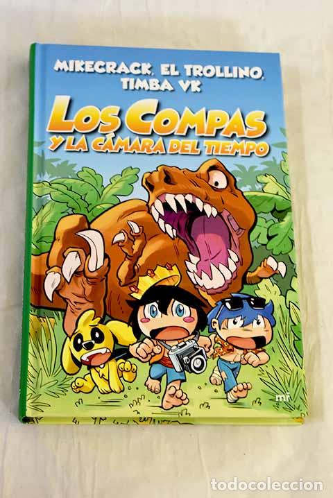 Libros: Los Compas y la c&aacute;mara del tiempo.- Mikecrack - Foto 1
