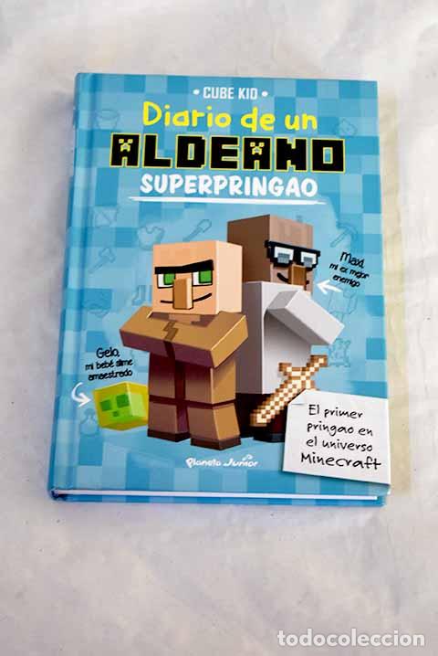 Libros: Diario de un aldeano superpringao.- Cube Kid