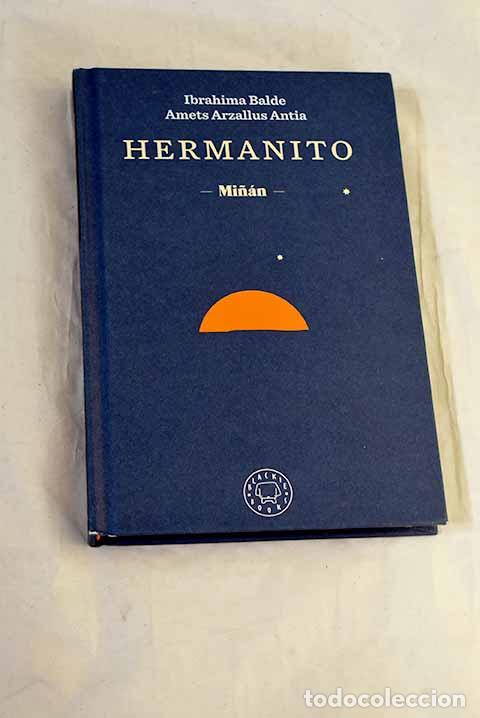 Libros: Hermanito: Balde, Ibrahima.- Balde, Ibrahima - Foto 1