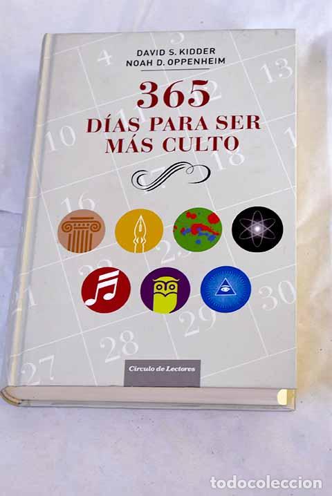 Libros: 365 d&iacute;as para ser m&aacute;s culto.- Kidder, David S.