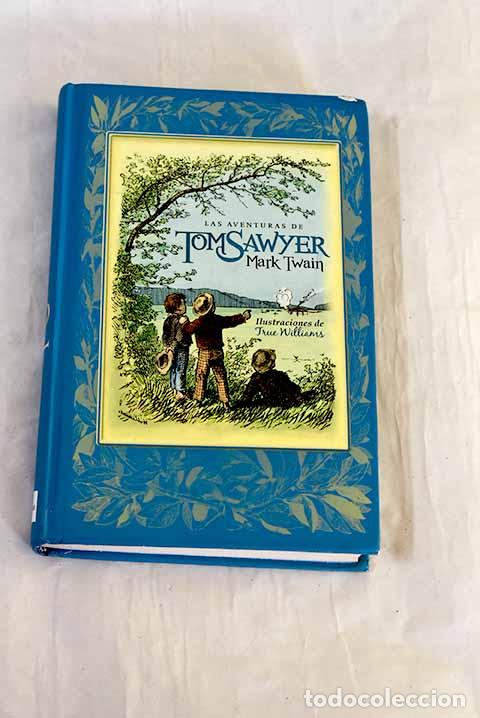Libros: Las aventuras de Tom Sawyer.- Twain, Mark