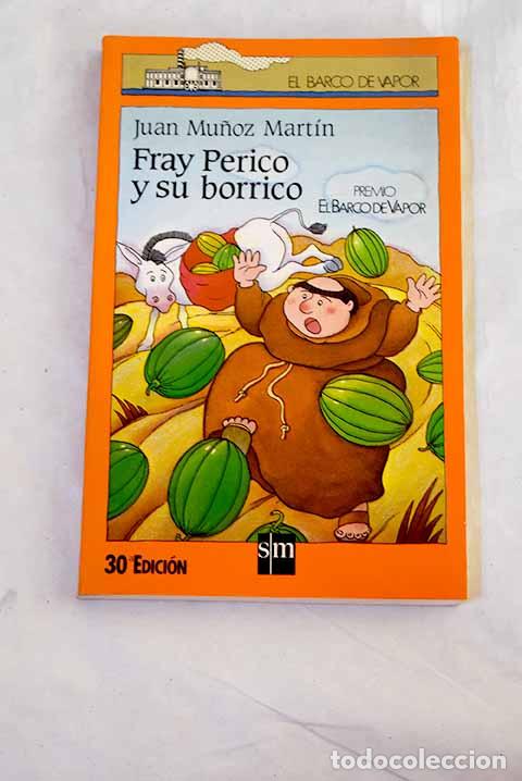 Libri di seconda mano: Fray Perico y su borrico.- Mu&ntilde;oz Mart&iacute;n, Juan