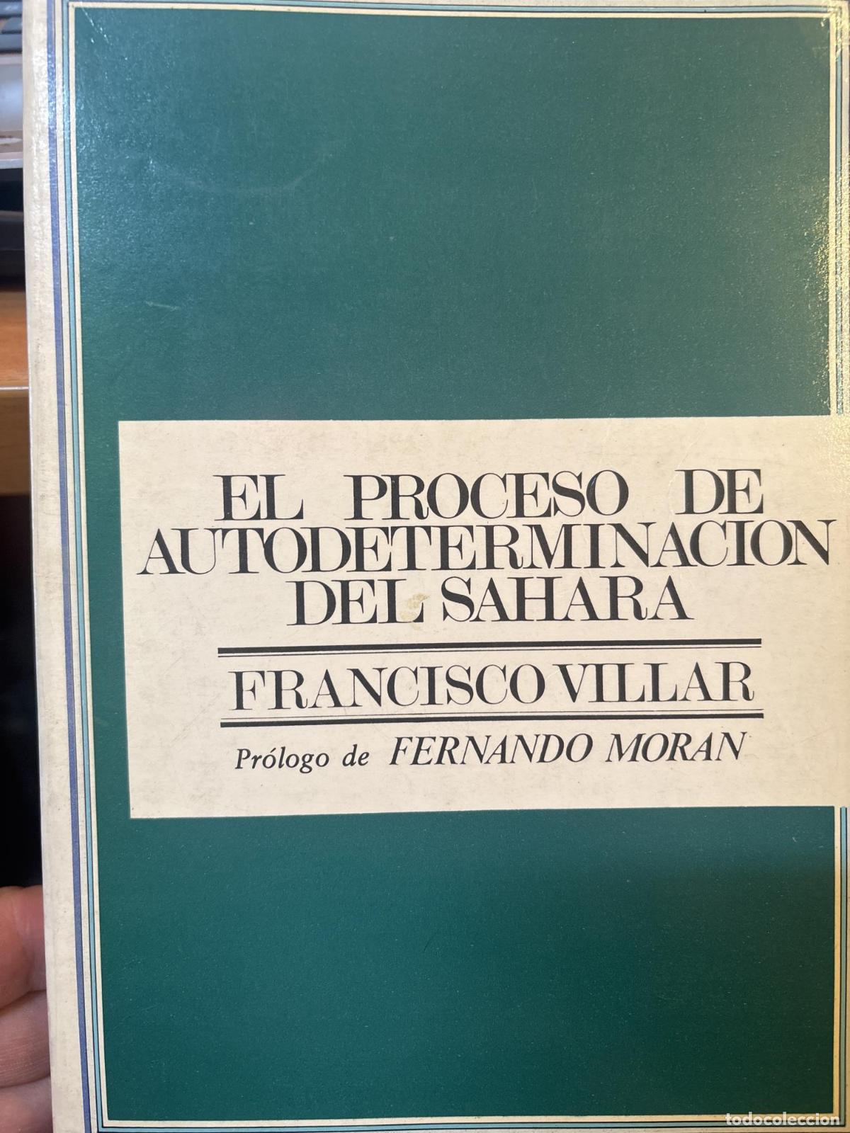 books: El proceso de autodeterminaci&oacute;n del S&aacute;hara - Francisco Villar Ortiz de Urbina