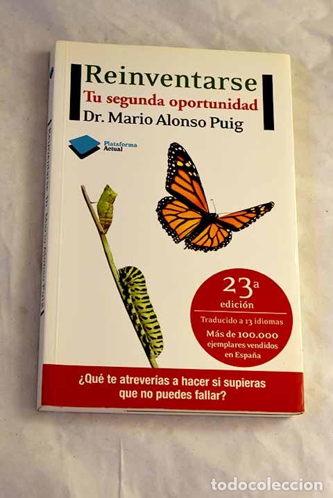 Libros: Reinventarse: tu segunda oportunidad.- Alonso Puig, Mario