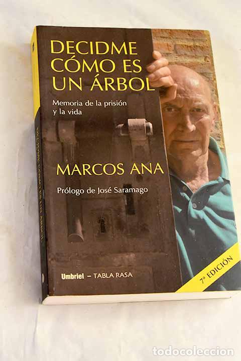 Libros: Decidme c&oacute;mo es un &aacute;rbol.- Ana, Marcos - Foto 1