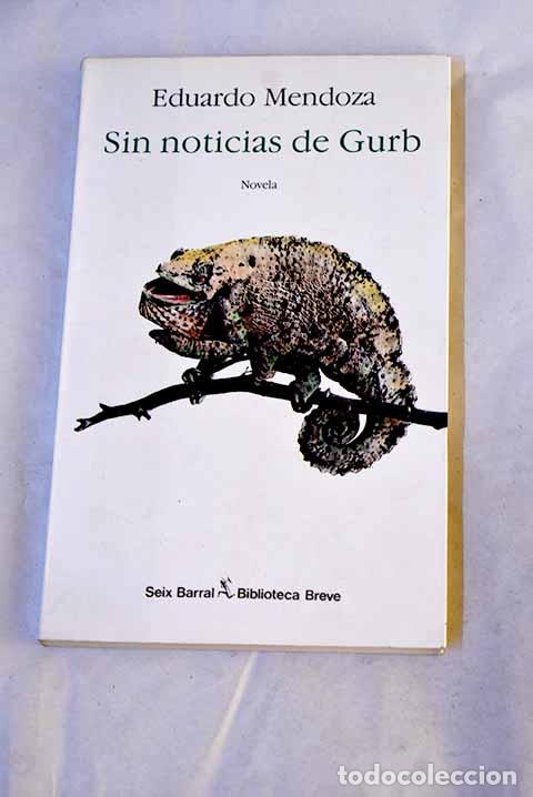 Libros: Sin noticias de Gurb.- Mendoza, Eduardo