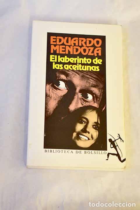Libros: El laberinto de las aceitunas.- Mendoza, Eduardo