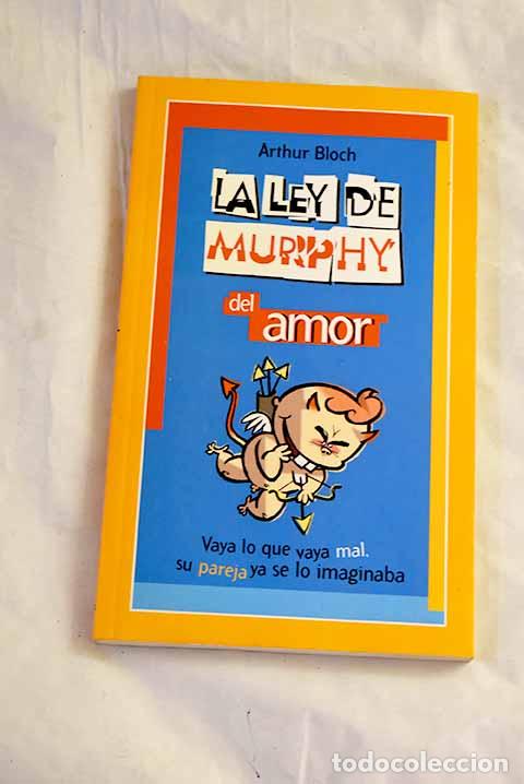 Libros: La ley de Murphy del amor.- Bloch, Arthur - Foto 1