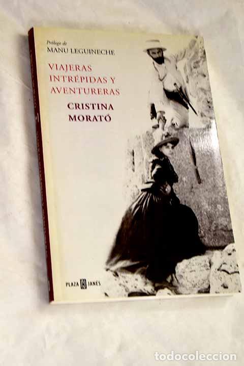 Libros: Viajeras intr&eacute;pidas y aventureras.- Morat&oacute;, Cristina
