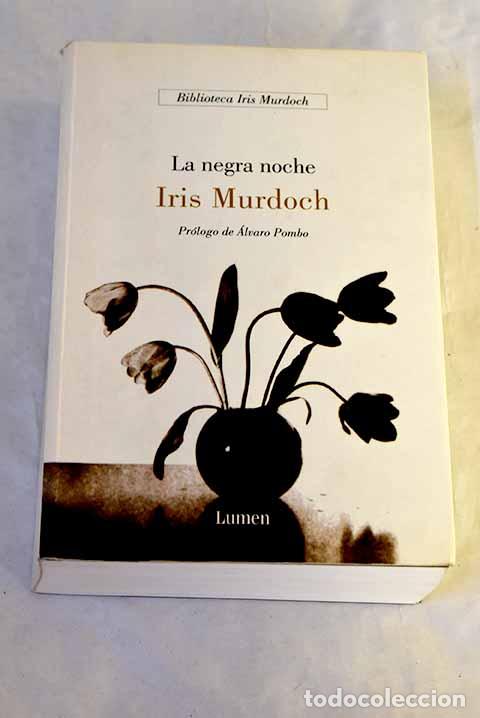 B&uuml;cher: La negra noche: Murdoch, Iris.- Murdoch, Iris